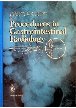 Procedures in Gastrointestinal Radiology