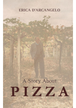 A Story About Pizza