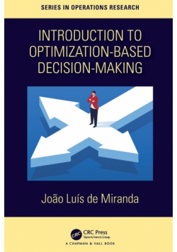 Introduction to Optimization-Based Decision-Making