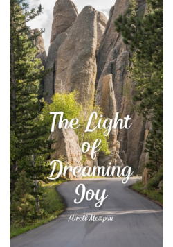 The Light of Dreaming Joy