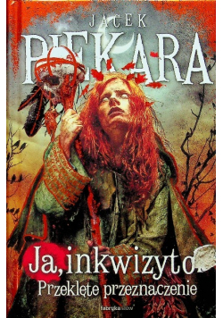 Ja inkwizytor Przeklęte przeznaczenie