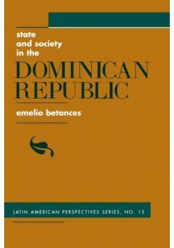 State And Society In The Dominican Republic