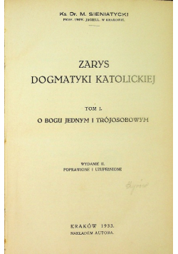 Zarys dogmatyki katolickiej Tom 1 1933 r.