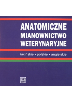 Anatomiczne mianownictwo weterynaryjne