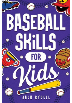 Baseball Skills for Kids
