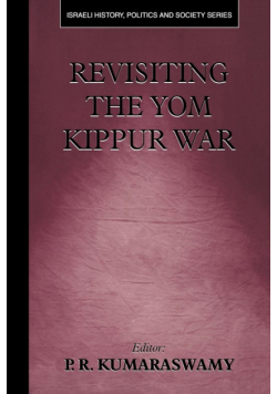 Revisiting the Yom Kippur War