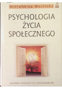 Psychologia życia społecznego