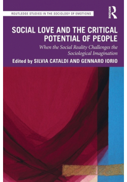 Social Love and the Critical Potential of People