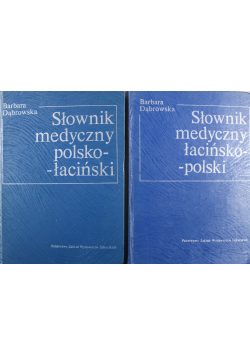 Słownik medyczny polsko łaciński 2 tomy