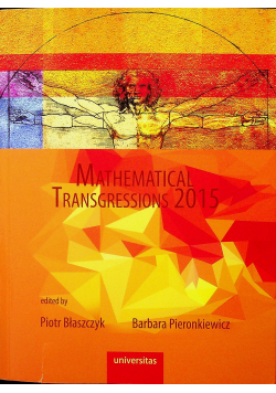 Mathematical Transgressions 2015