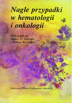 Nagłe przypadki w hematologii i onkologii