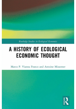 A History of Ecological Economic Thought