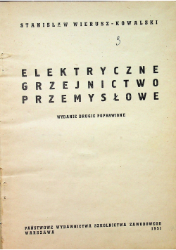 Elektryczne grzejnictwo przemysłowe