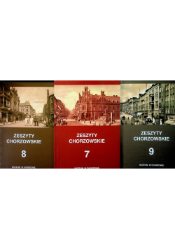 Zeszyty Chorzowskie 3 tomy od 7 do 9