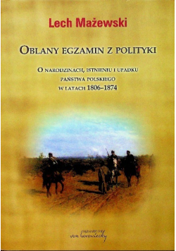 Oblany egzamin z polityki