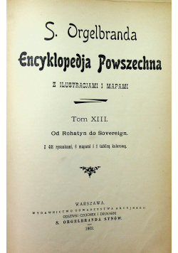 Encyklopedja powszechna tom XIII 1902 r.