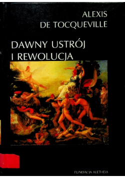 Dawny ustrój i rewolucja