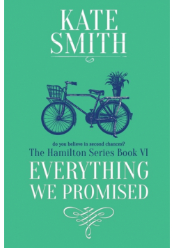Everything We Promised