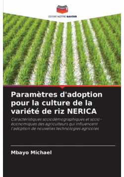 Paramètres d'adoption pour la culture de la variété de riz NERICA