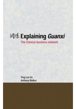 Explaining Guanxi