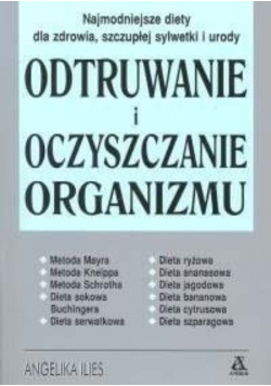 Odtruwanie i oczyszczanie organizmu