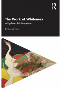 The Work of Whiteness