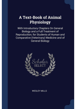 A Text-Book of Animal Physiology