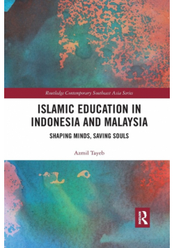 Islamic Education in Indonesia and Malaysia