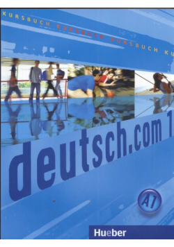 Deutsch com 1 A1 Kursbuch