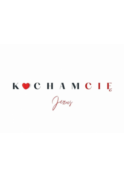 Karnet - Kocham Cię. Jezus