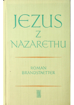 Jezus z Nazaretu Tom 1