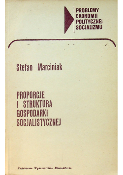 Proporcje i struktura gospodarki socjalistycznej