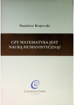 Czy matematyka jest nauką humanistyczną