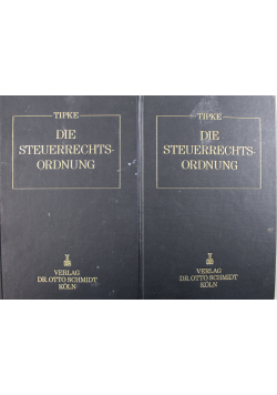 Die Steuerrechtsordnung Tom I i III