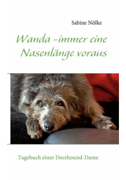 Wanda - immer eine Nasenlänge voraus
