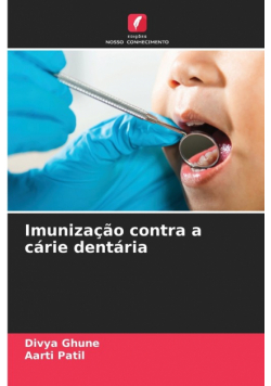 Imunização contra a cárie dentária
