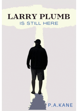 Larry Plumb Is Still Here