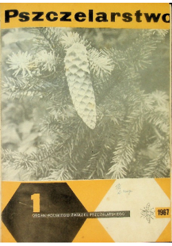 Pszczelarstwo Nr 1 do 12 / 67
