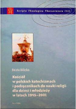 Kościół w polskich katechizmach w podręcznikach do nauki religii  dla młodzieży i dzieci