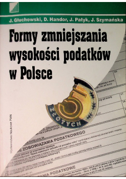 Formy zmniejszania wysokości podatków w Polsce