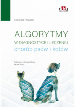 Algorytmy w diagnostyce i leczeniu chorób psów i kotów