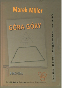 Góra Góry czyli ekonomia zbawienia