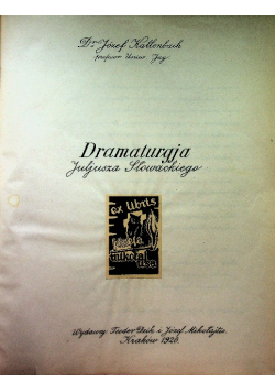 Dramaturgja Juljusza Słowackiego 1926 r.