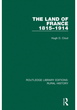 The Land of France 1815-1914