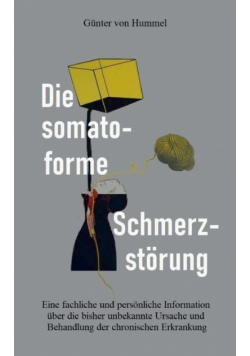 Die somatoforme Schmerzstörung