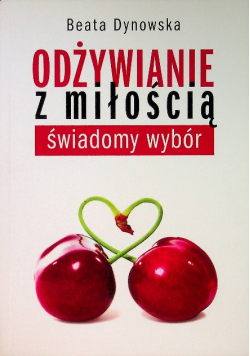 Odżywianie z miłością