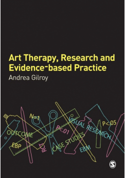 Art Therapy, Research and Evidence-based Practice