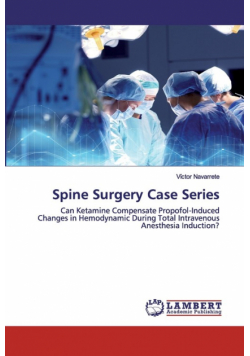 Spine Surgery Case Series