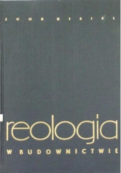 Reologia w budownictwie