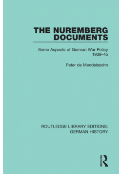 The Nuremberg Documents